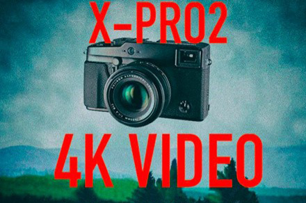 富士 X-Pro2 将搭载4K视频功能